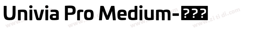 Univia Pro Medium字体转换